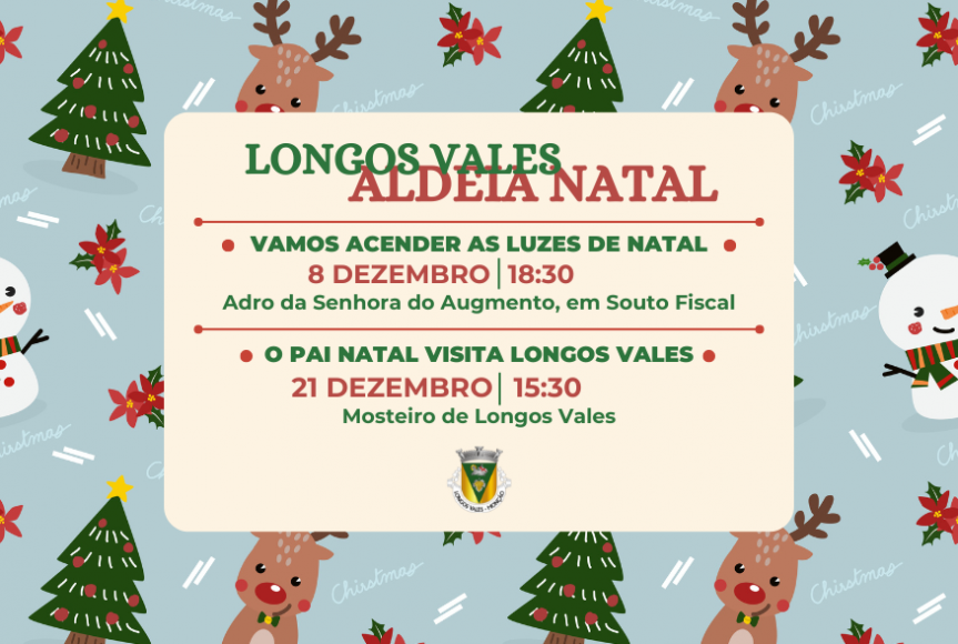 Longos Vales transforma-se em Aldeia Natal