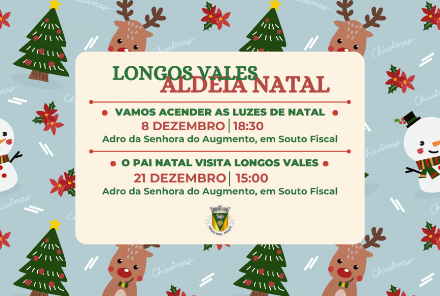 Longos Vales transforma-se em Aldeia Natal