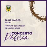 P&aacute;scoa em Longos Vales | Concerto