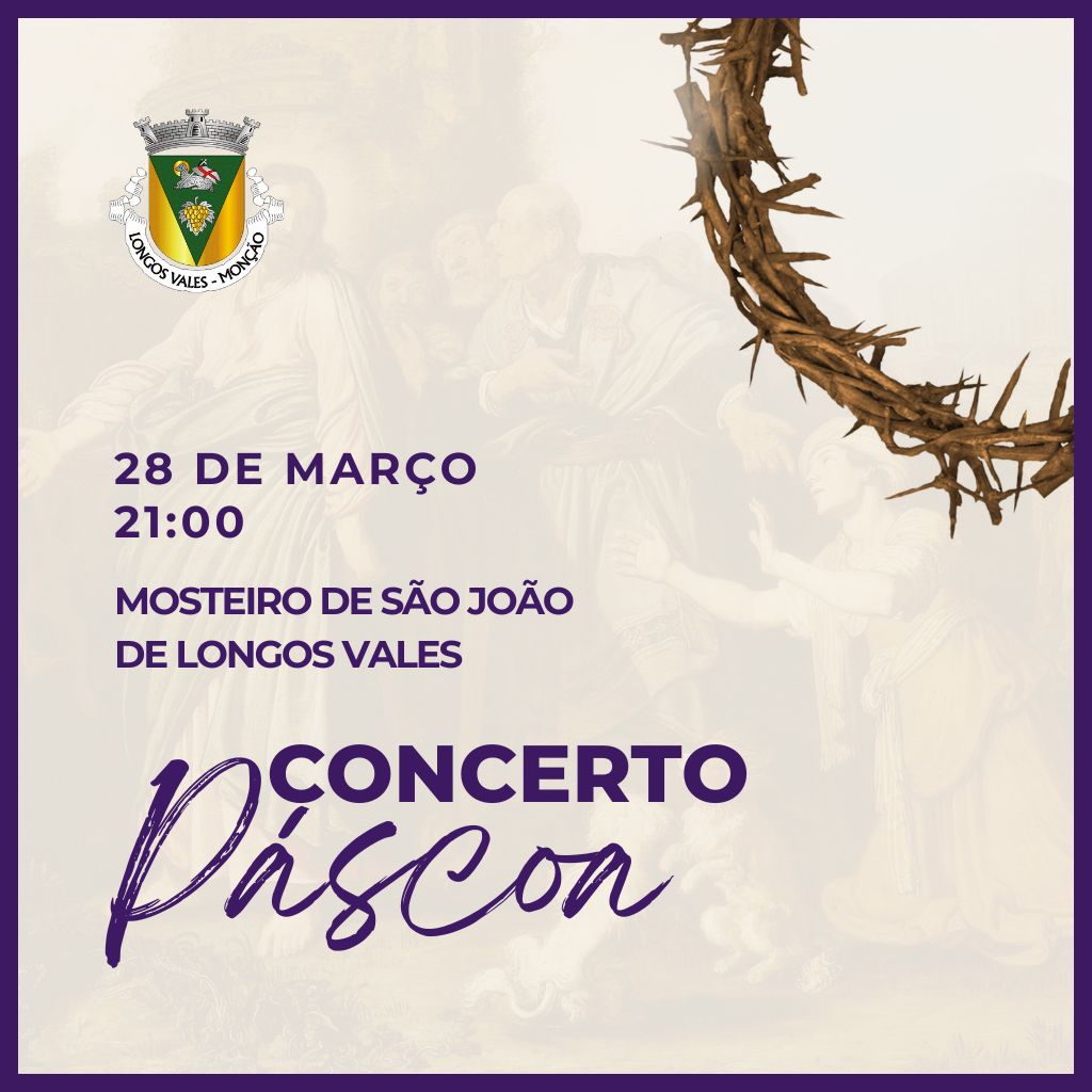 P&aacute;scoa em Longos Vales | Concerto